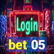 bet 05